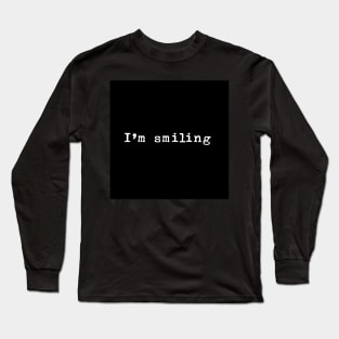 I’m Smiling Mask Long Sleeve T-Shirt